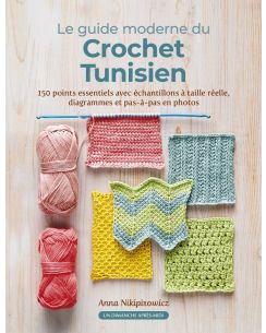 Livre guide moderne du crochet Tunisien