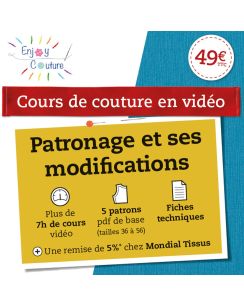 Cours de couture vidéo - Patronage et ses modifications