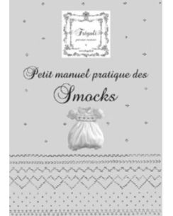 Catalogue Petit Manuel pratique des Smocks - Frégoli
