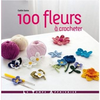 Livre 100 fleurs à crocheter