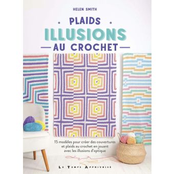 Livre plaids au crochet illusions 15 modelés