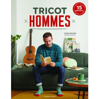 Livre Tricot homme - 15 patrons en aiguilles circulaires