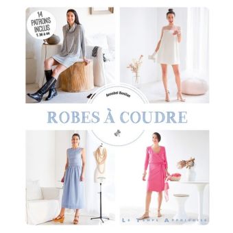 Livre Robes à coudre - 14 patrons inclus du 36 au 44