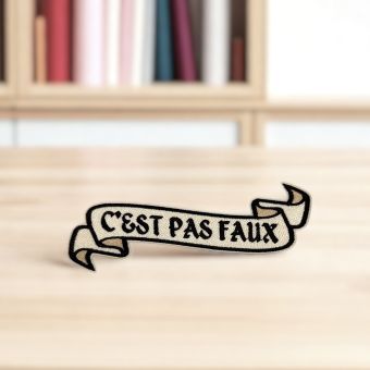 Patch brodé "C’est pas faux" – Kaamelott