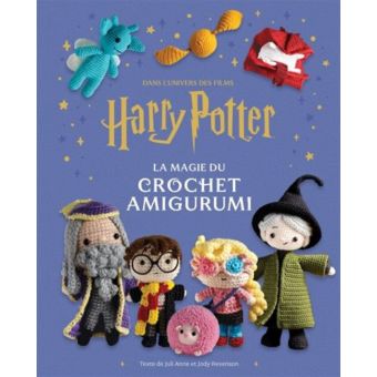 Livre la magie du crochet amigurumis Harry Potter