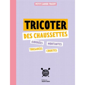 Livre Tricoter des chaussettes