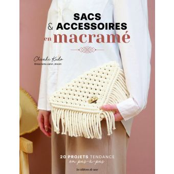 Livre sacs et accessoires en macramé