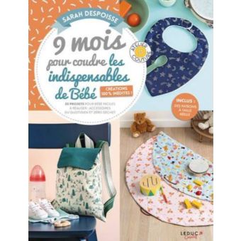 9 mois pour coudre les indispensables de bébé