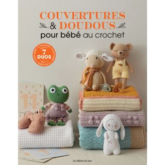 Livre couvertures et doudous pour bébé au crochet
