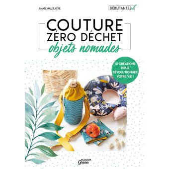 Livre Couture zéro déchet objets nomades