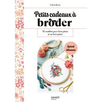 Livre petits cadeaux a broder 10 modèles