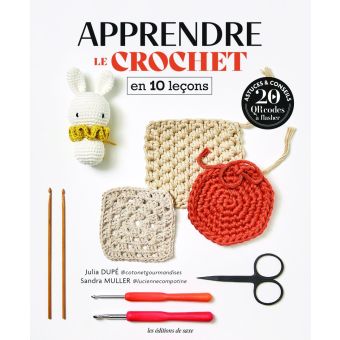 Livre apprendre le crochet en 10 leçons